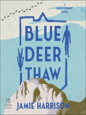 cover image of Blue Deer Thaw